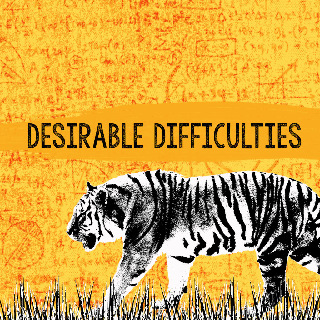 desirable-difficulties-the-learner-lab