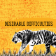 Desirable Difficulties