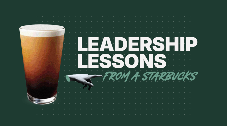 Leadership Lessons from a Starbucks