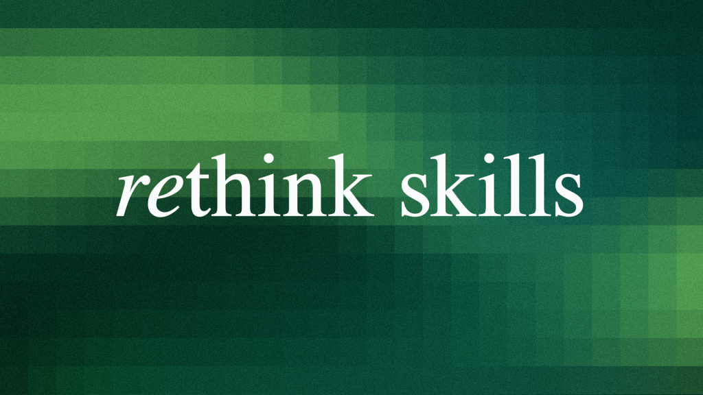 rethink skills